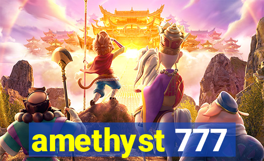 amethyst 777